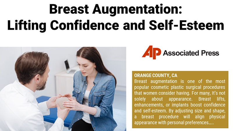 Breast Augmentation: Lifting Confidence and Self-Esteem