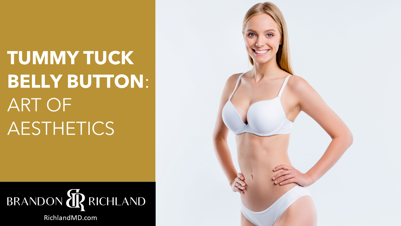 Tummy Tuck Belly Button: Art of Aesthetics