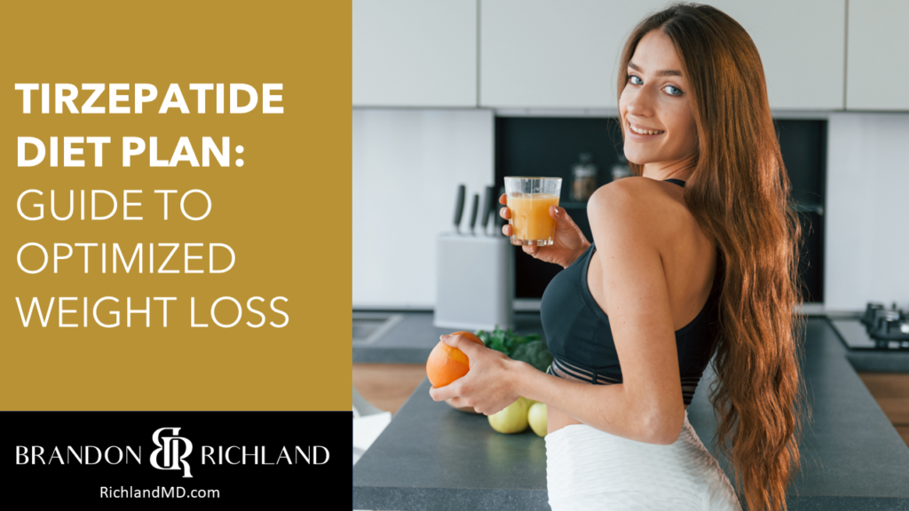 Tirzepatide Diet Plan: Guide to Optimized Weight Loss | Dr. Brandon - Best Supplements To Take With Tirzepatide