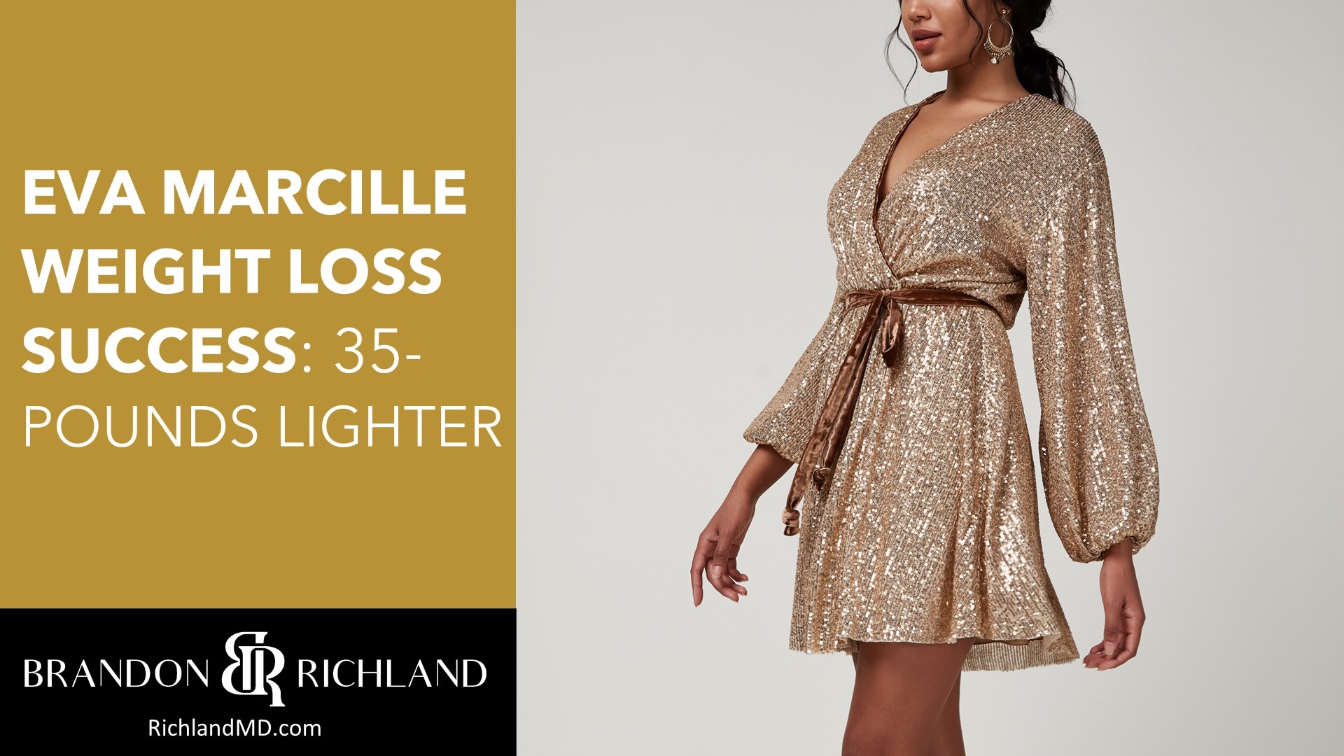 Eva Marcille Weight Loss Success: 35-Pounds Lighter