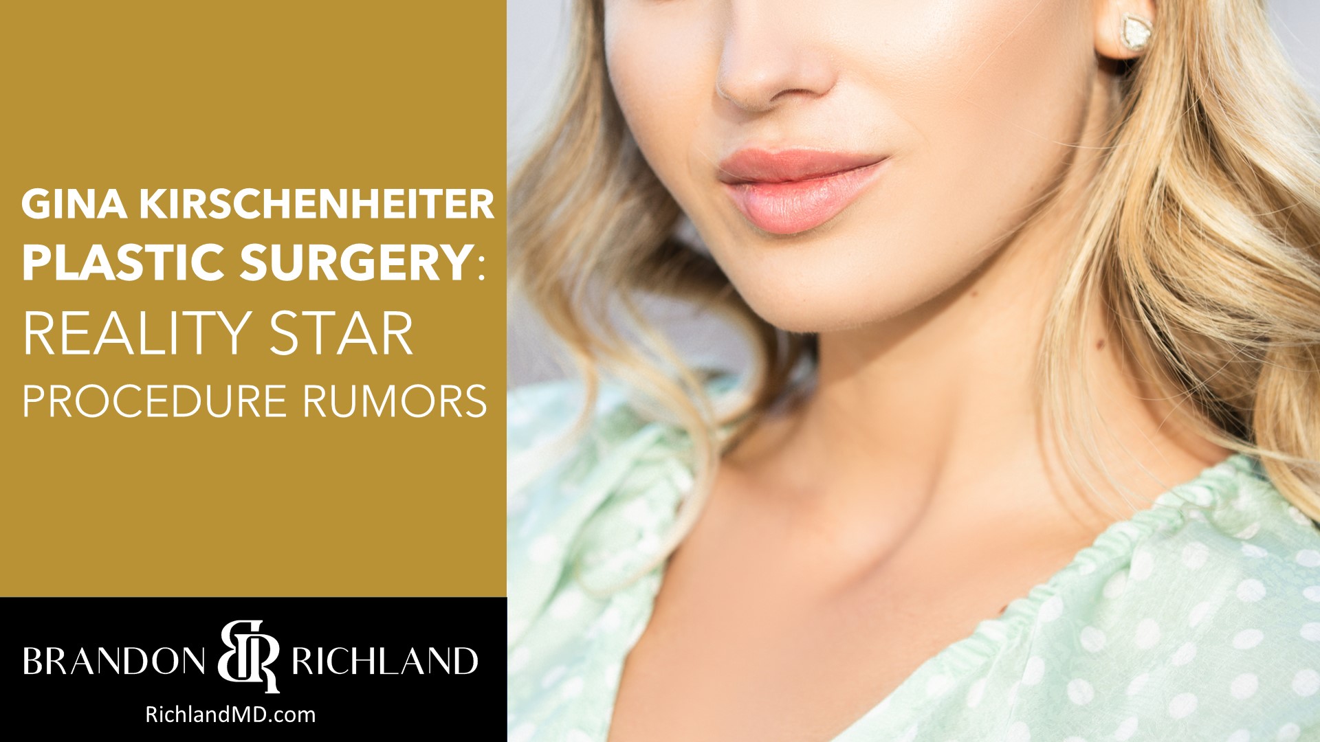 Gina Kirschenheiter Plastic Surgery: Reality Star Procedure Rumors