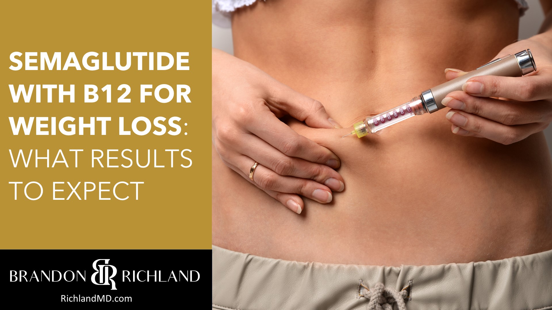 Semaglutide with B12 for Weight Loss: What Results to Expect