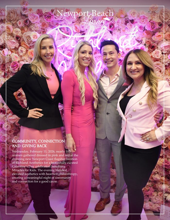 Newport Beach Living, April 2026 - Community, Connection and Giving Back, featuring Dr. Brandon Richland